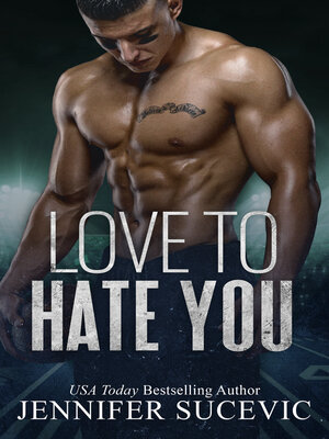 cover image of Love to Hate You